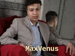 MaxVenus