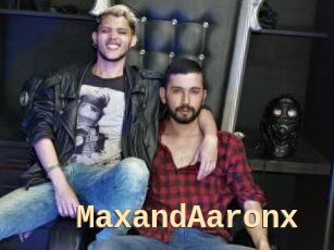 MaxandAaronx