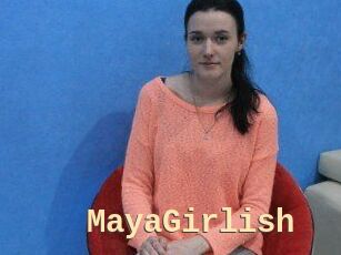 MayaGirlish