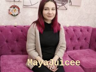 MayaJuicee