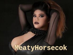 MeatyHorsecok