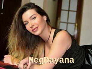 MegDayana