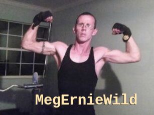 MegErnieWild