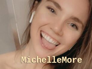 MichelleMore