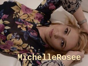 MichelleRosee