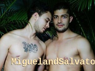 MiguelandSalvato