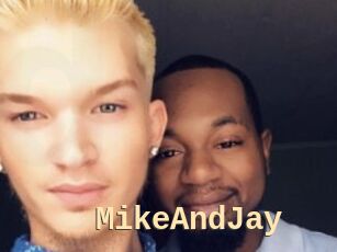 MikeAndJay