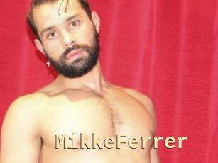 MikkeFerrer