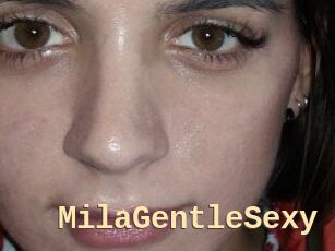 MilaGentleSexy