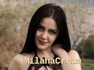 MilanaCream