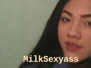 MilkSexyass
