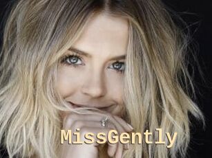 MissGently