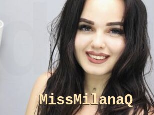 MissMilanaQ