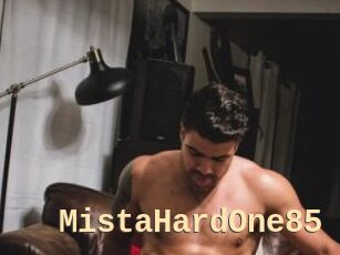 MistaHardOne85