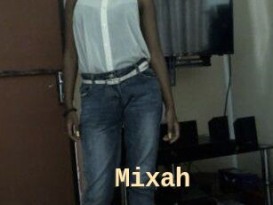 Mixah