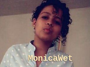 MonicaWet