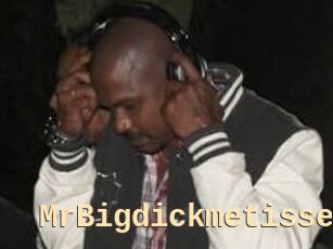 MrBigdickmetisse