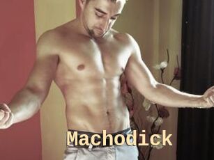 Machodick