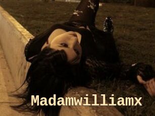 Madamwilliamx