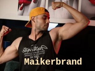 Maikerbrand