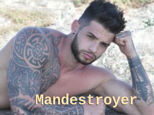 Mandestroyer