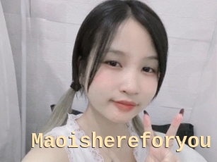 Maoishereforyou