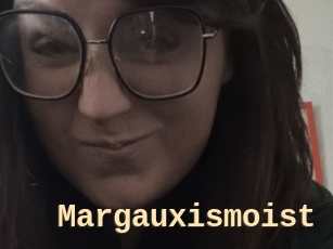 Margauxismoist