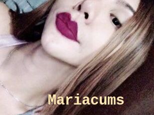 Mariacums