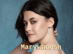 Marywhoosh