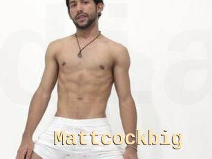 Mattcockbig