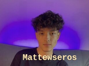 Mattewseros