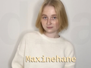 Maxinehane