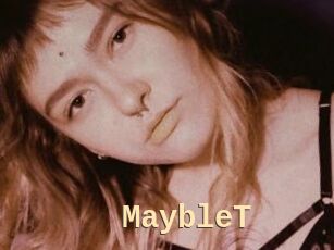 MaybleT