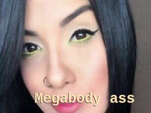 Megabody_ass