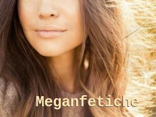 Meganfetiche