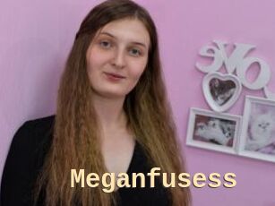 Meganfusess