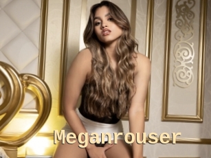 Meganrouser