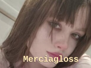 Merciagloss