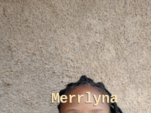 Merrlyna