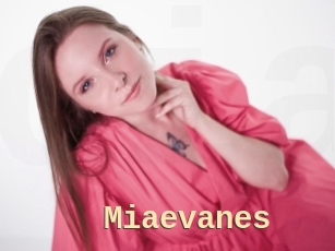 Miaevanes