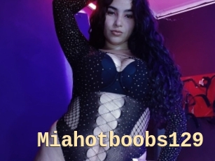 Miahotboobs129