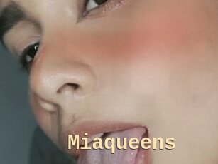 Miaqueens