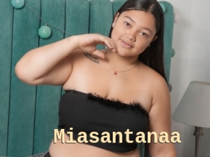 Miasantanaa
