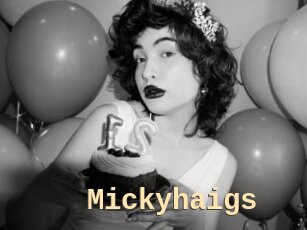 Mickyhaigs