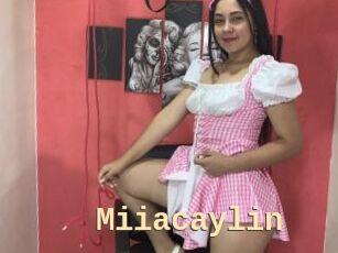 Miiacaylin