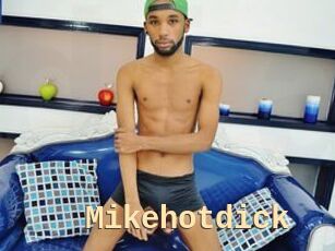 Mikehotdick