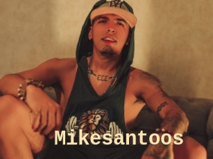 Mikesantoos