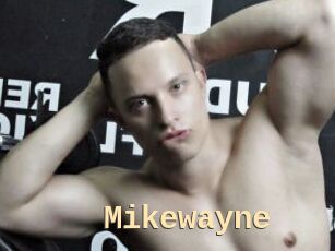 Mikewayne