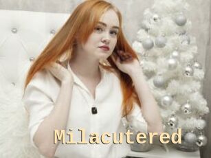 Milacutered