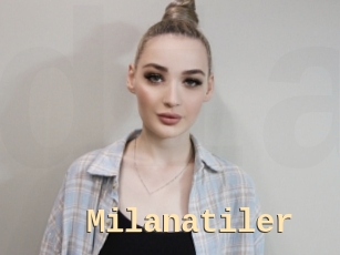 Milanatiler